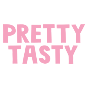 Pretty Tasty